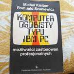 Komputer osobisty typu IBM PC Michał Kleiber RomualdSzuniewicz PWN1988