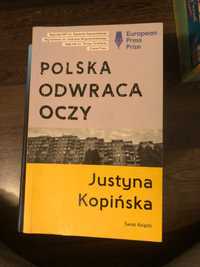 Polska odwraca oczy - Justyna Kopińska