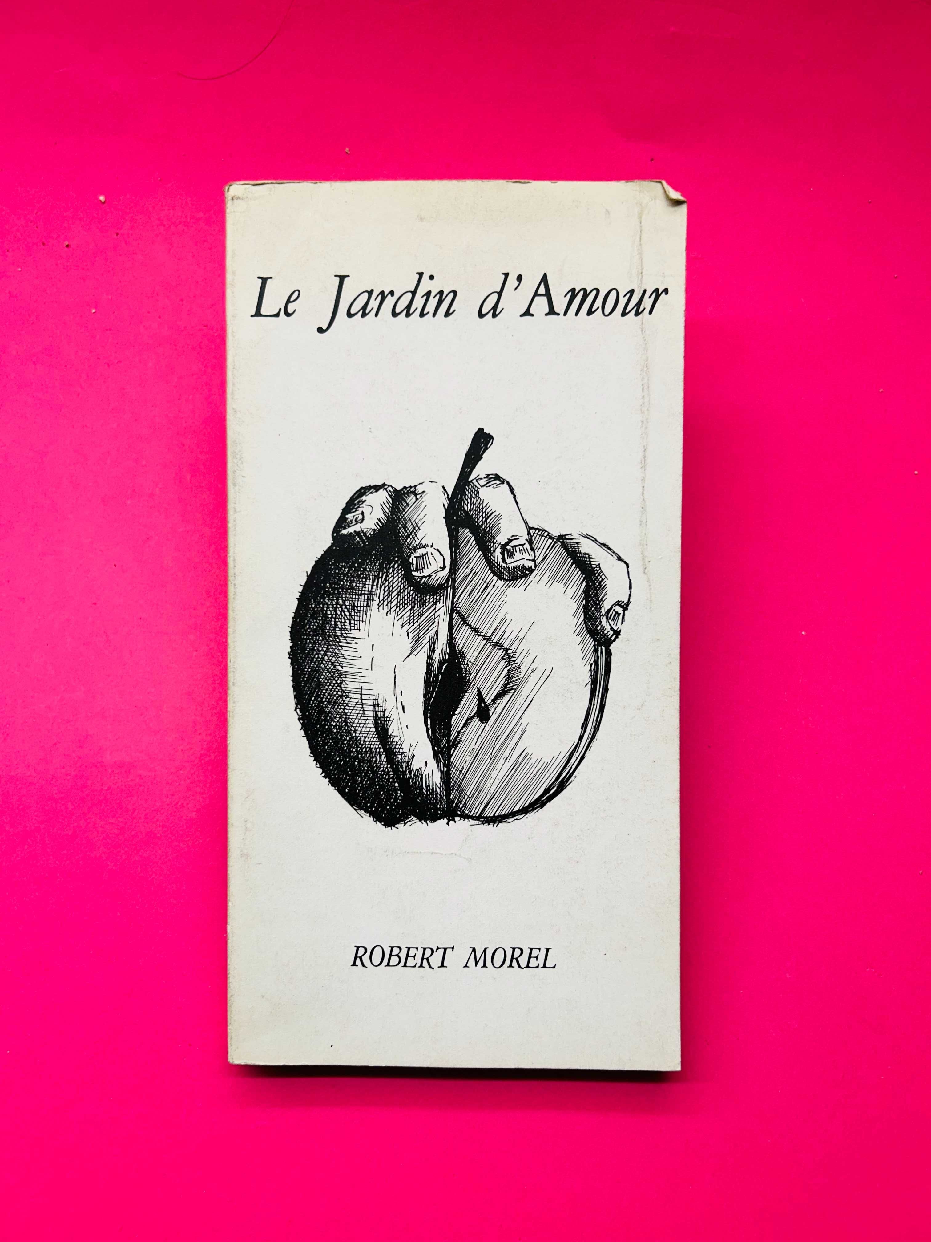 Le Jardin d'Amour - Robert Morel