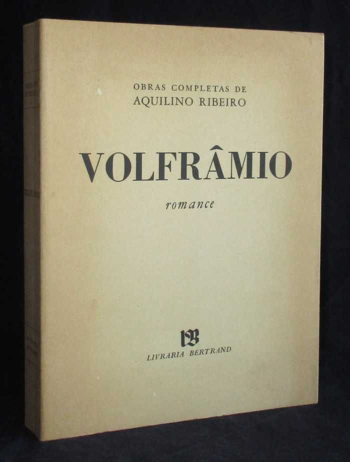 Livro Volfrâmio Aquilino Ribeiro