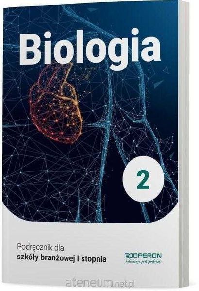 NOWA* Biologia 2 Podręcznik szkoła branżowa OPERON Jakubik