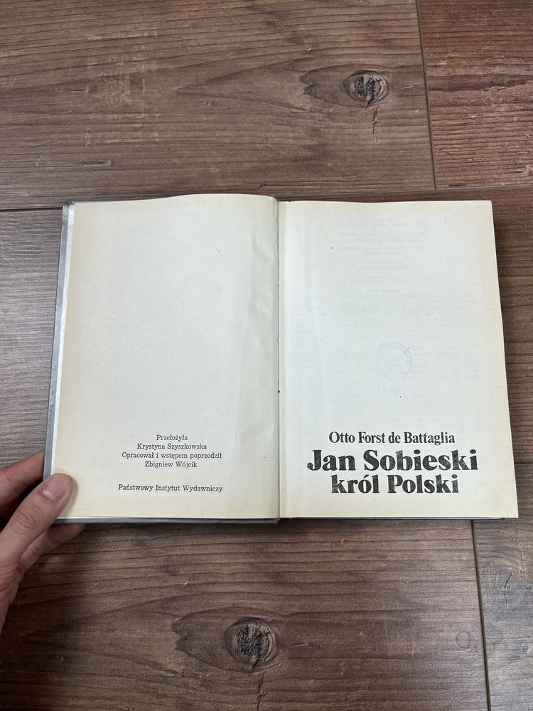 Książka Jan Sobieski Król Polski Otto Forst de Battaglia