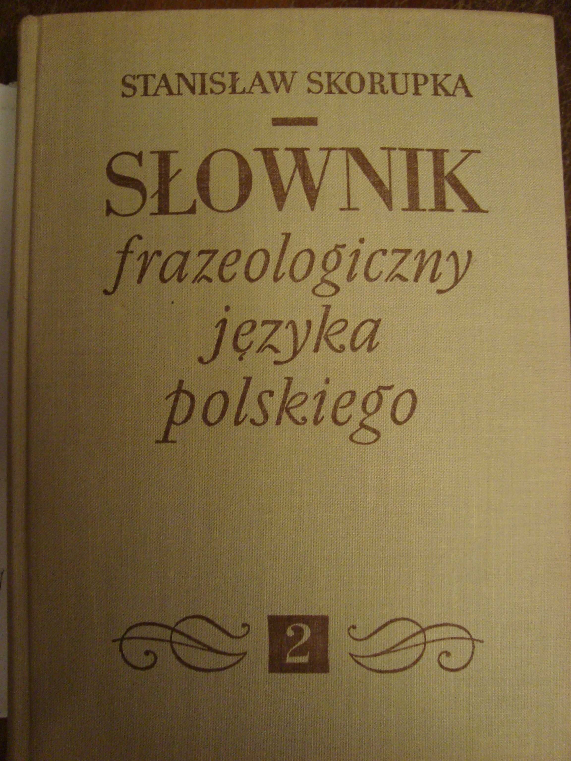 stanisław skorupka słownik frazeologiczny 1 i 2 tom