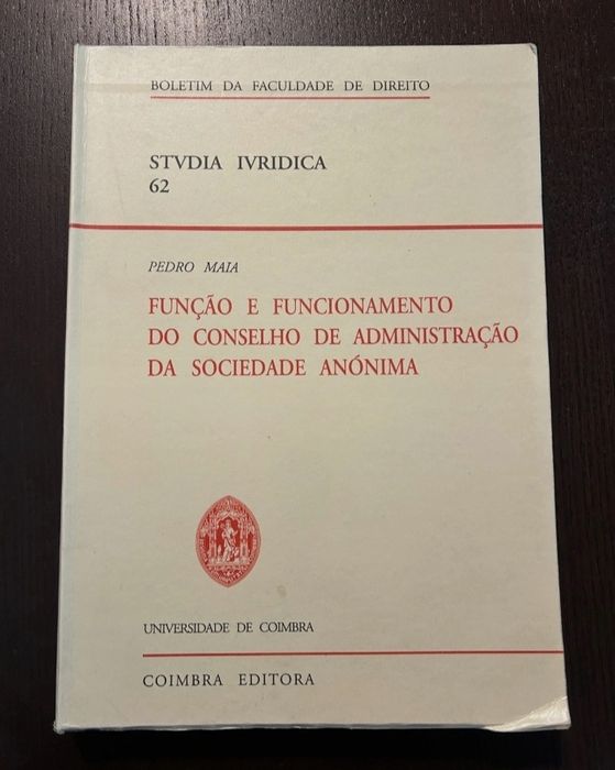 Função e Funcionamento do Conselho de Administração da Sociedade Anóni