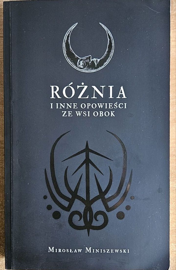Różnia i inne opowieści ze wsi obok- Mirosław Miniszewski