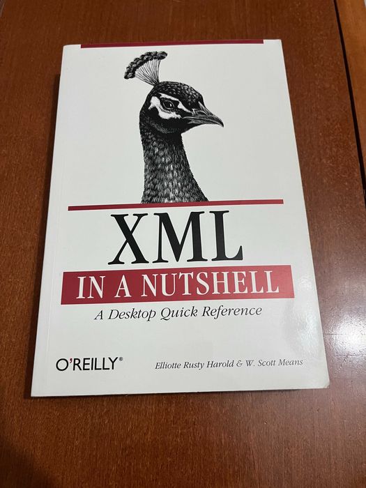 XML in a Nutshell : A Desktop Quick Reference