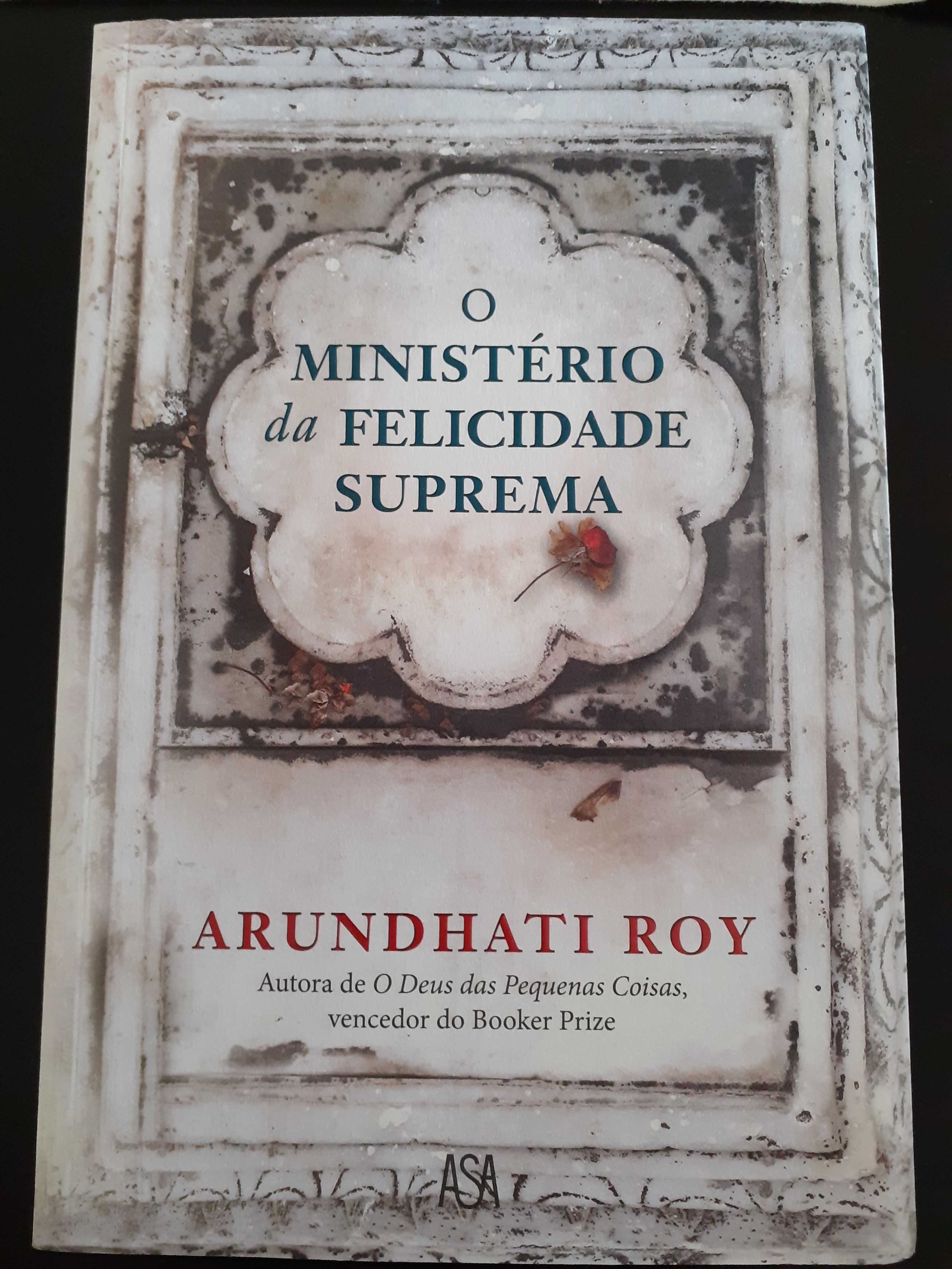O Ministerio da Felicidade Suprema de Arundhati Roy