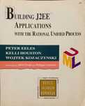 Building J2EE Applications whit the Rational Unified Process