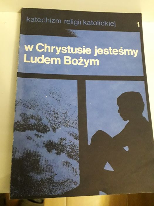 Katechizm w Chrystusie jesteśmy Ludem Bożym