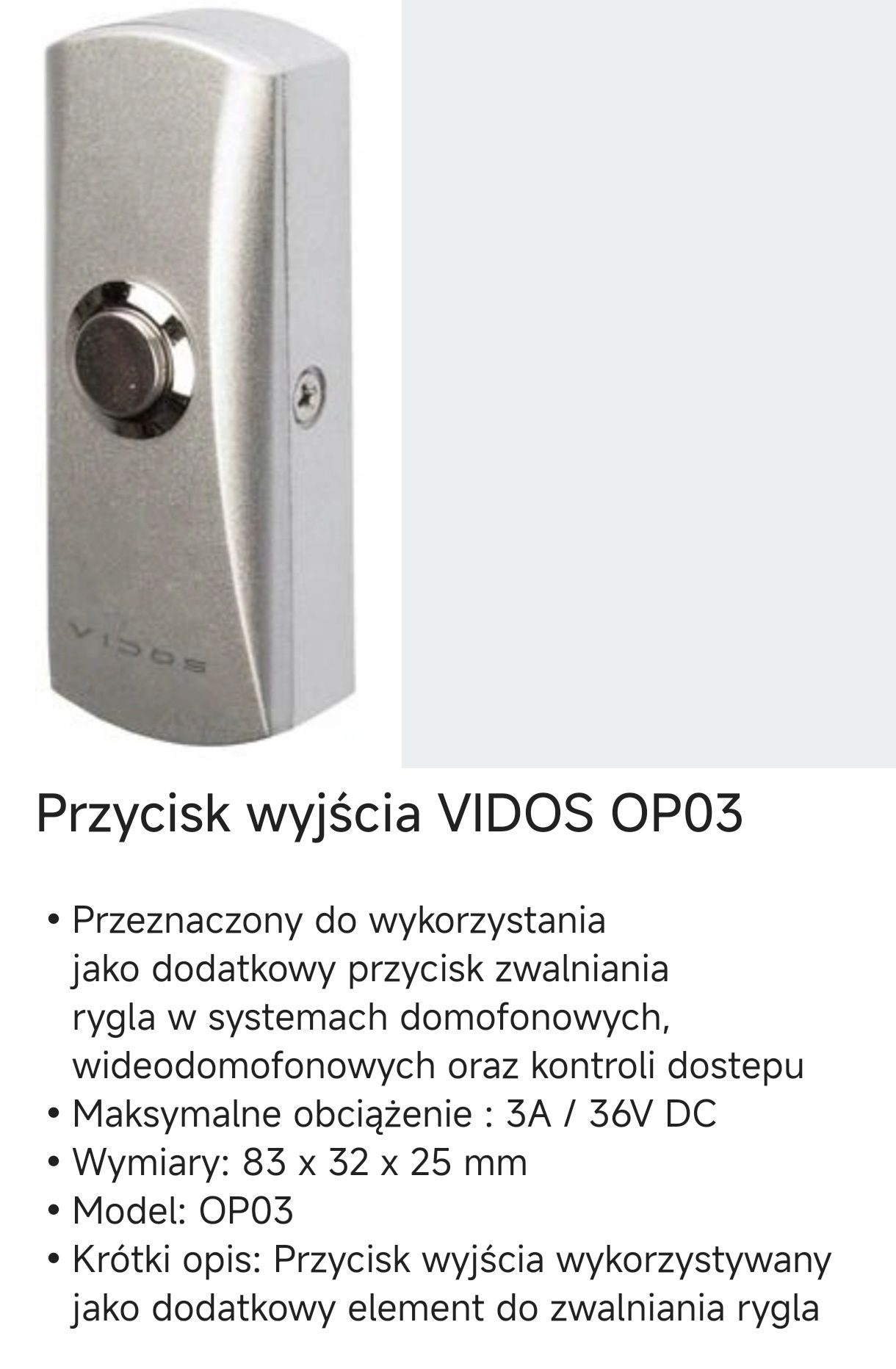 Przycisk wyjścia Vidos model OP03