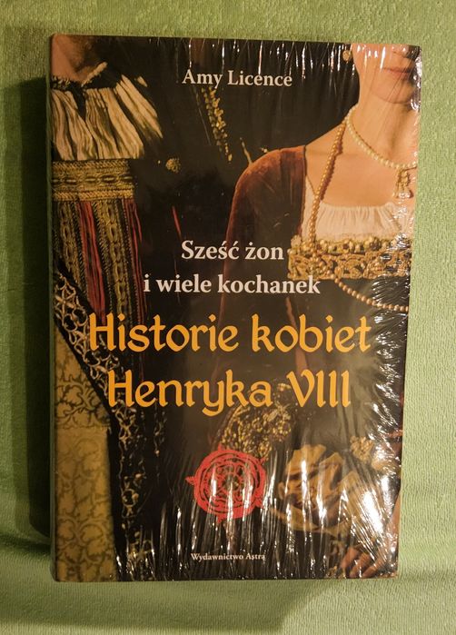 Historie kobiet Henryka VIII. Sześć żon I wiele kochanek.  Folia!!!