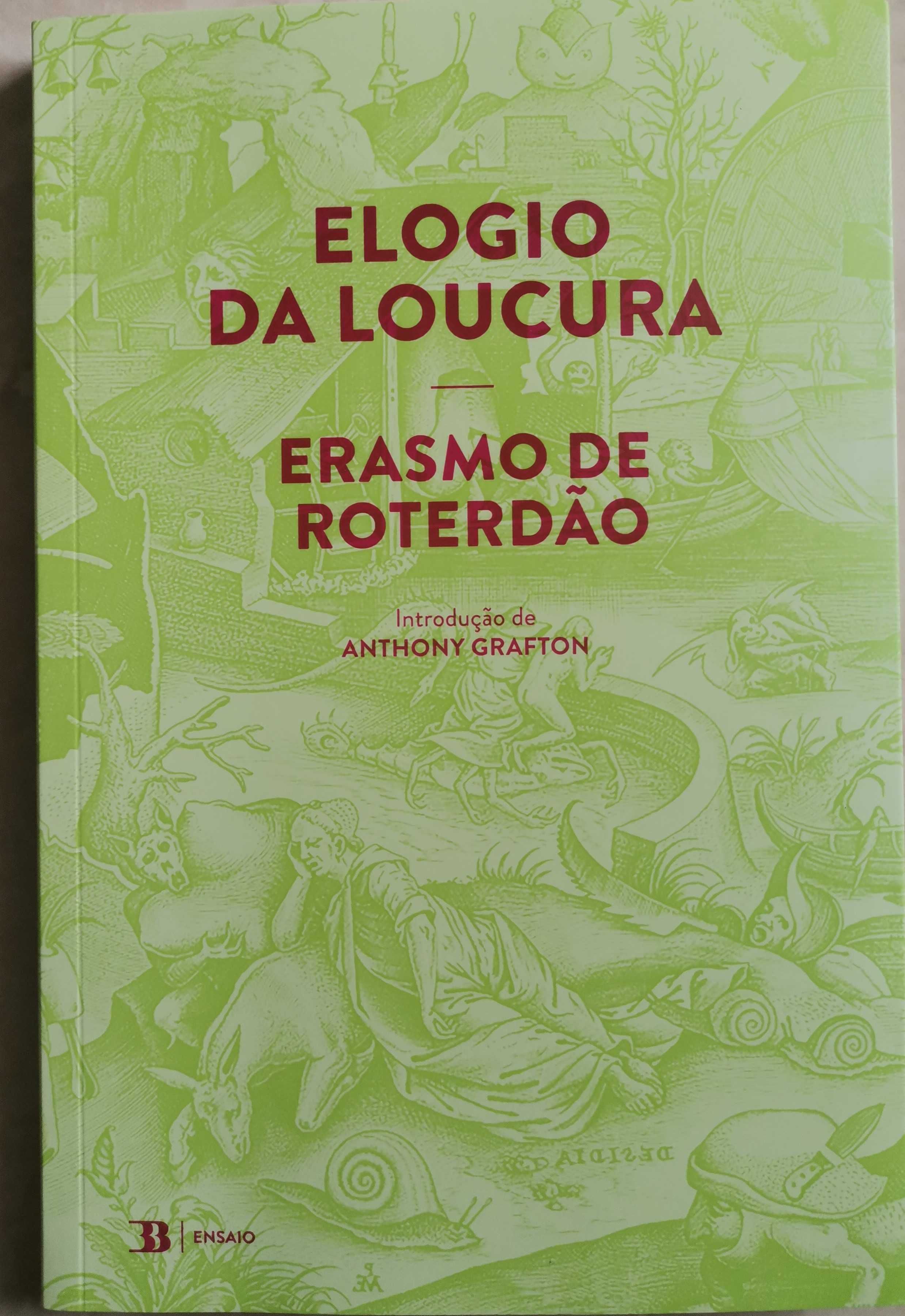 Portes Grátis - Elogio da Loucura