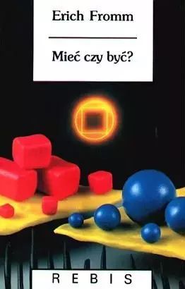 Mieć czy być?. Rebis