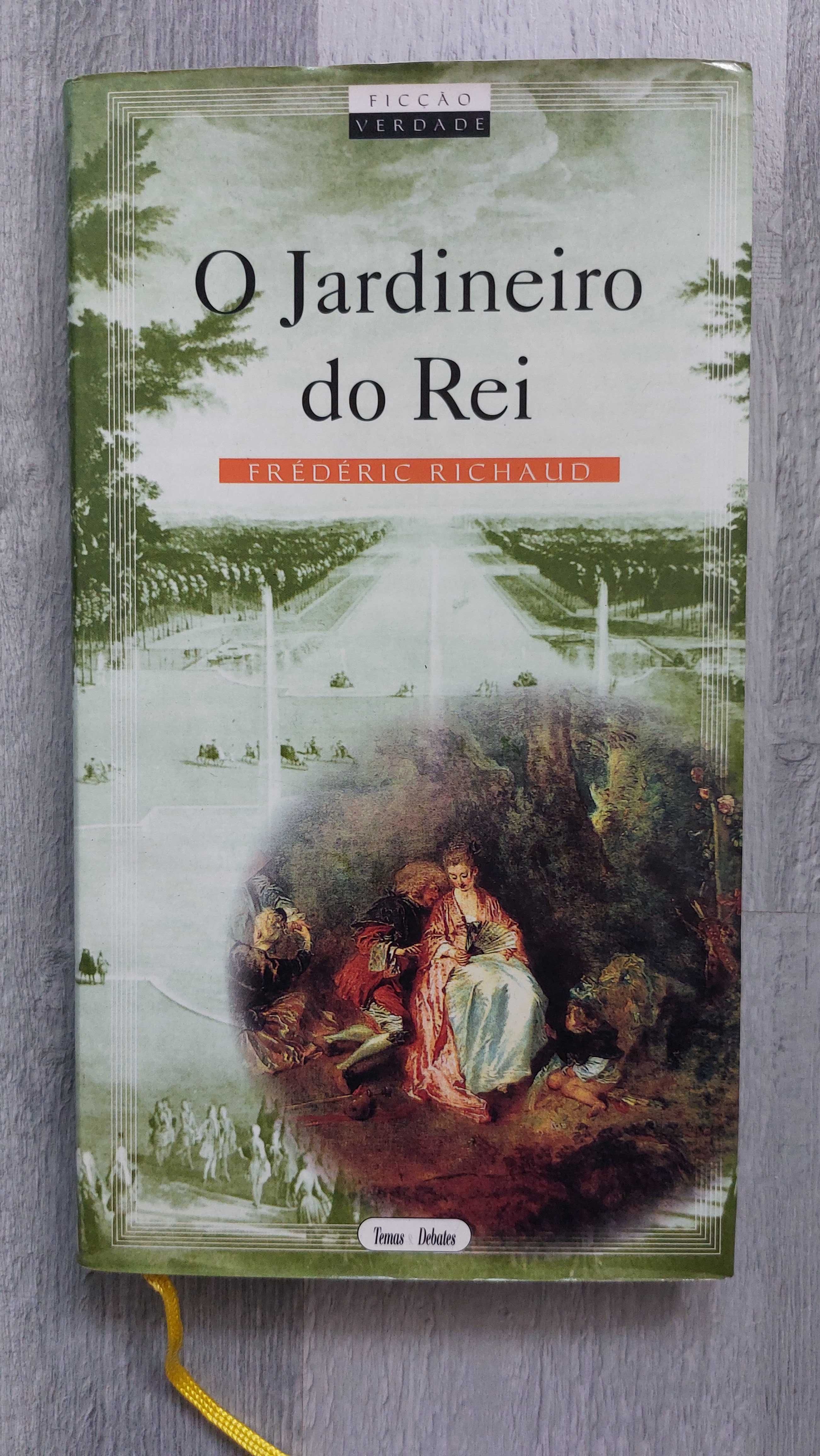 Livro "O Jardineiro do Rei" de Frédéric Richaud (portes incluídos)