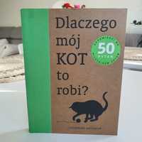 Catherine Davidson "Dlaczego mój kot to robi"