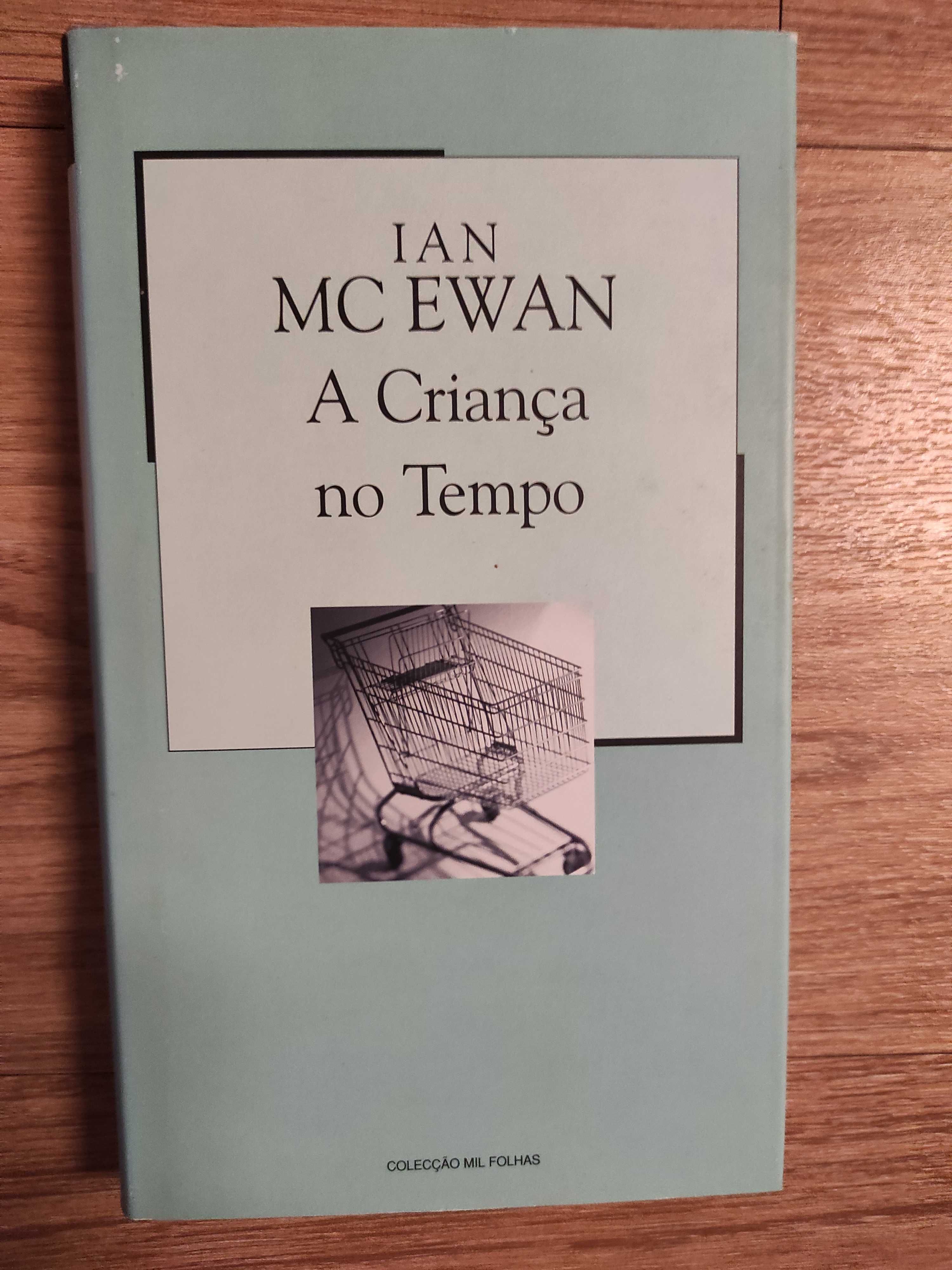 Ian McEwan- Criança no Tempo ,(Novo-Portes incluídos)
