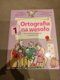 Ortografia na wesoło -cwiczenia klasa 1