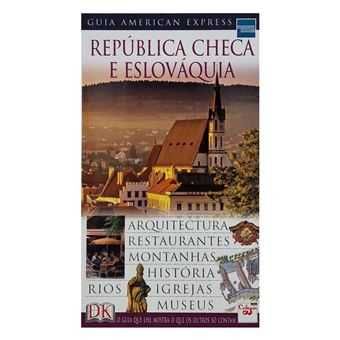 "Guia American Express - República Checa e Eslováquia" -> NOVO