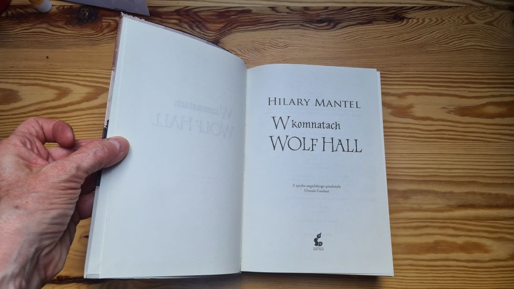 W komnatach Wolf Hall Hilary Mantel