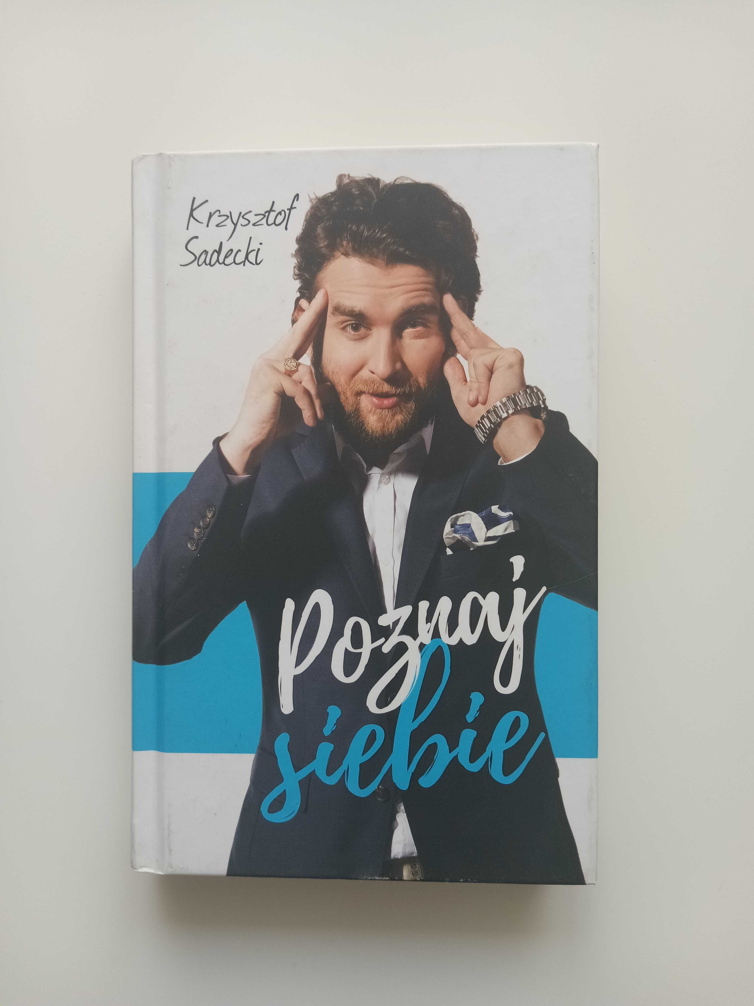 Poznaj siebie Sadecki Krzysztof