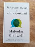 Jak rozmawiać z nieznajomymi M. Gladwell