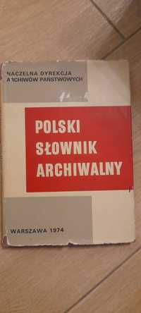 Książka Polski słownik Archiwalny