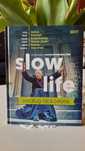 Slow life według ojca Leona