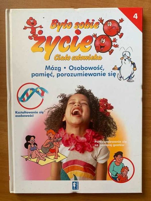 Książka „Było sobie życie - ciało człowieka”