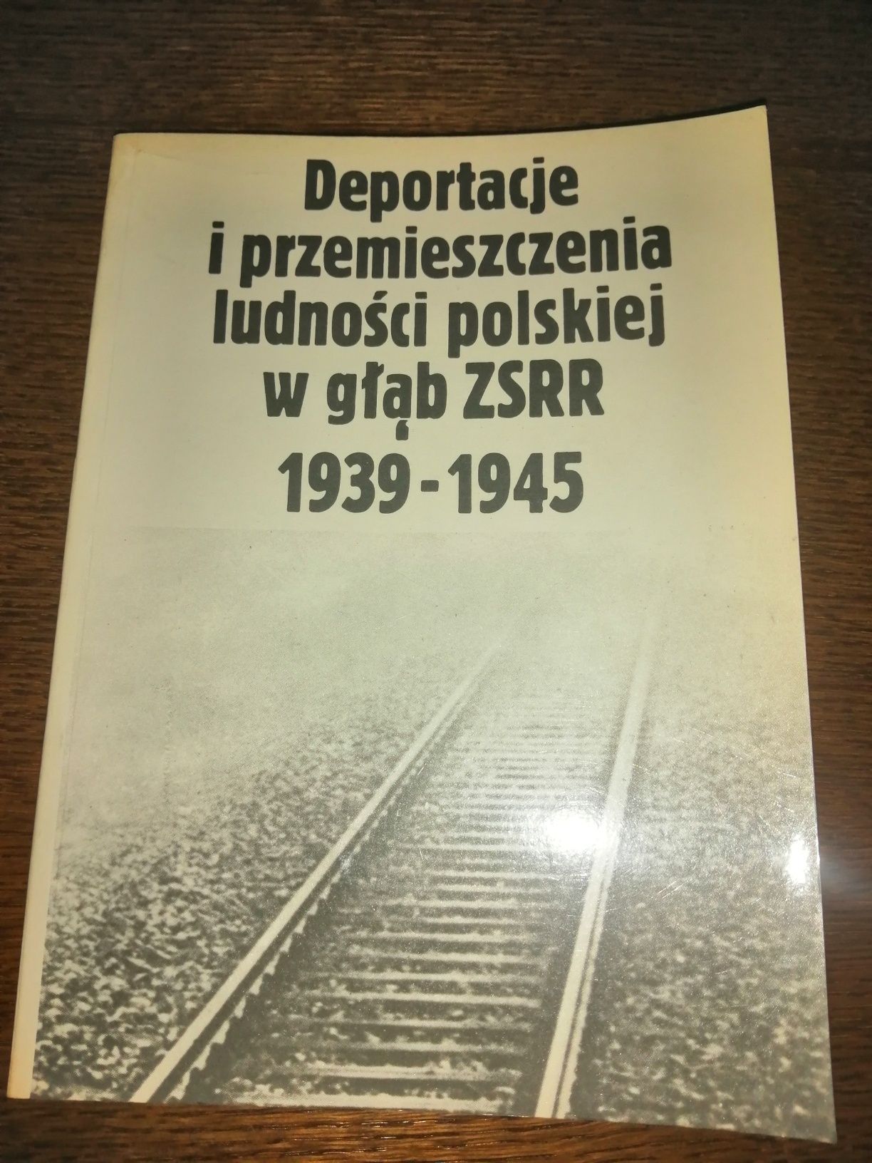 Deportacje i przemieszczenia ludności polskiej w głąb ZSRR