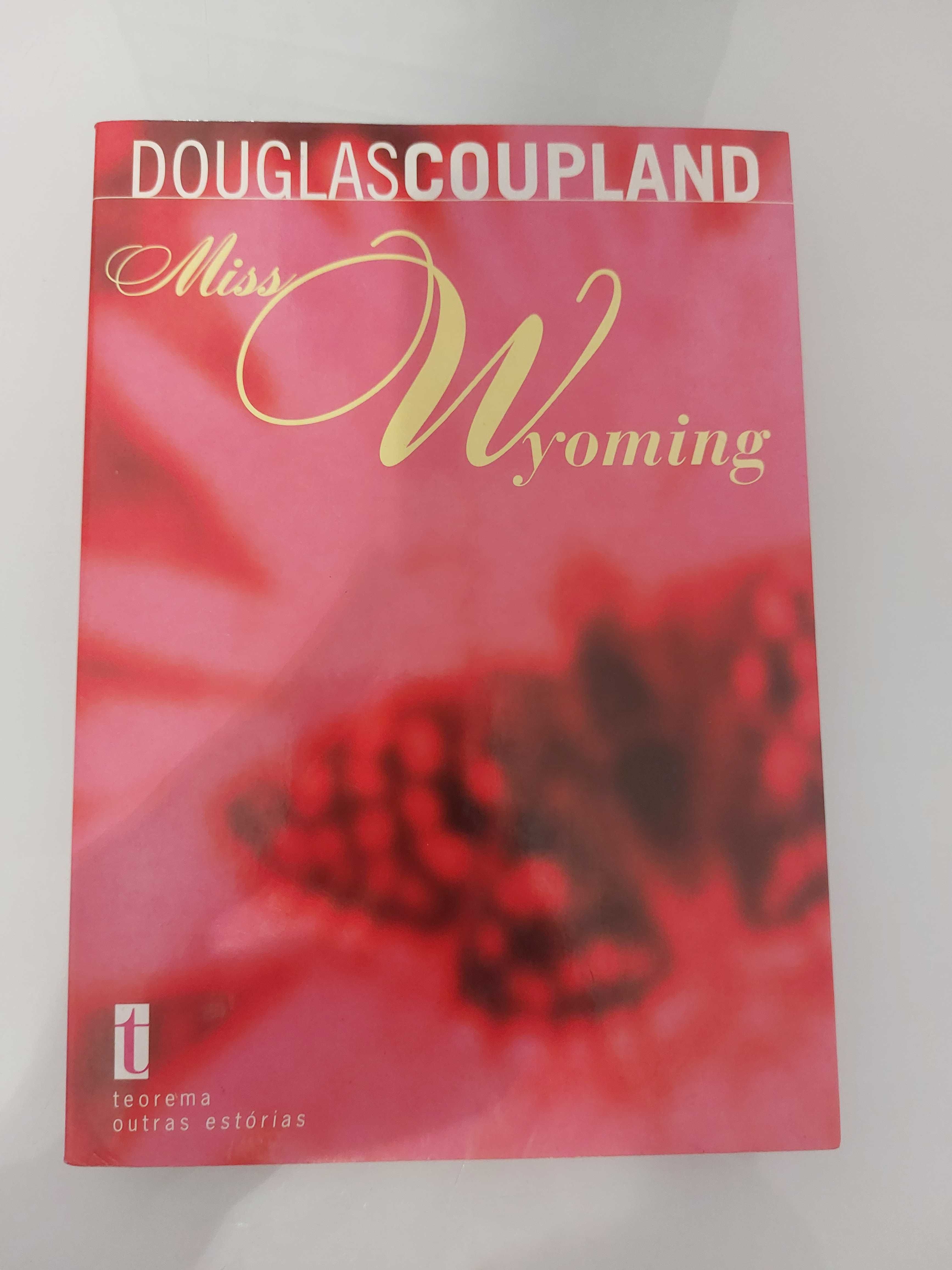 Miss Wyoming - Douglas Coupland