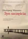 Trylogia Diny T.2 Syn szczęścia BR Smak Słowa Herbjorg Wassmo, Ewa M