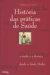 Histórias das Práticas de Saúde