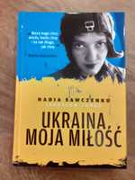 " Ukraina moja miłość" Nadia Sawczenko, Jarosław Junko