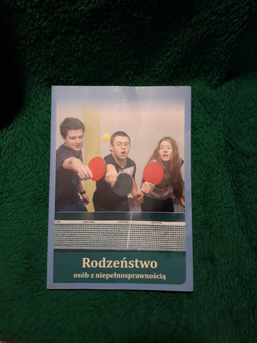 "Rodzeństwo osób z niepełnosprawnością" Praca zbiorowa
