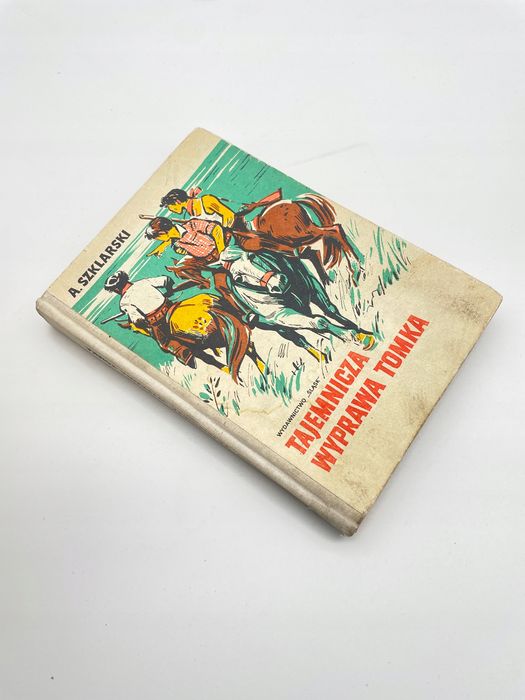 Tajemnicza Wyprawa Tomka Alfred Szklarski A82917