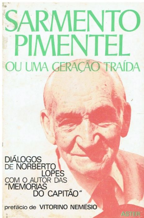 2681 Sarmento Pimentel ou Uma Geração Traída