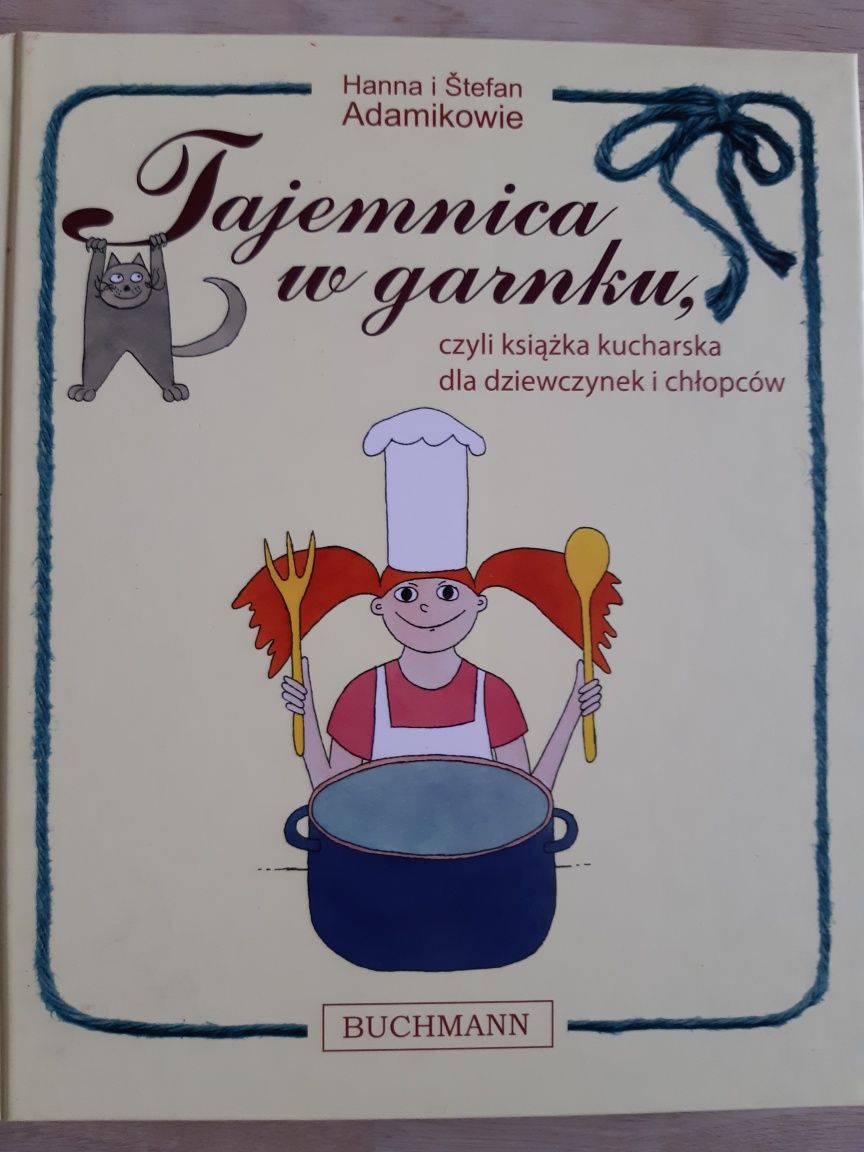 Nowa książka kucharska dla dzieci-Tajemnice w garnku.