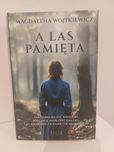 Książka A las pamięta Magdalena Wojtkiewicz