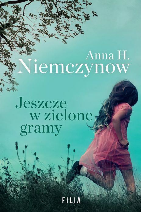 Jeszcze w zielone gramy. Filia