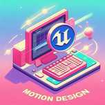 3d дизайн, візуалізація, анімація (motion design) Unreal Engine