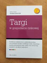 Targi w gospodarce rynkowej Andrzej Szromnik