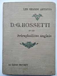 Россетти Прерафаэлиты Великие художники DG Rossetti. Старые книги 19??