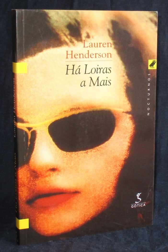 Livro Há Loiras a Mais Lauren Henderson