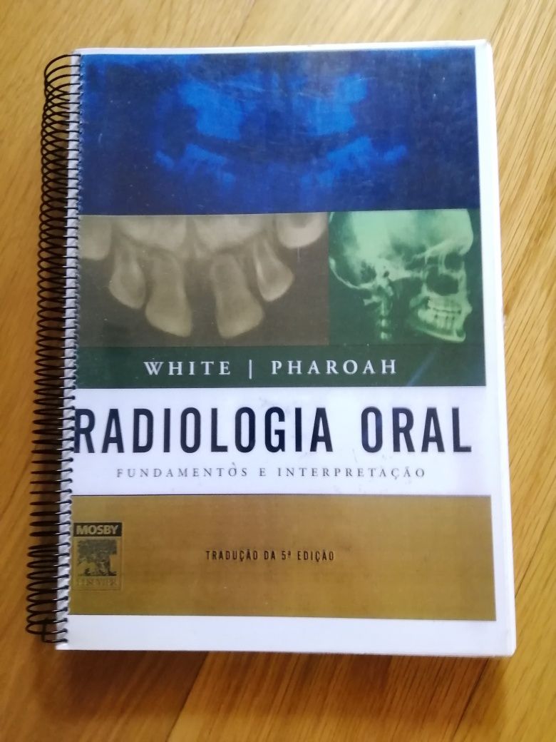 Radiologia Oral - 
Fundamentos e interpretação