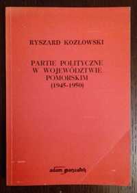 Partie polityczne w województwie pomorskim - R. Kozłowski