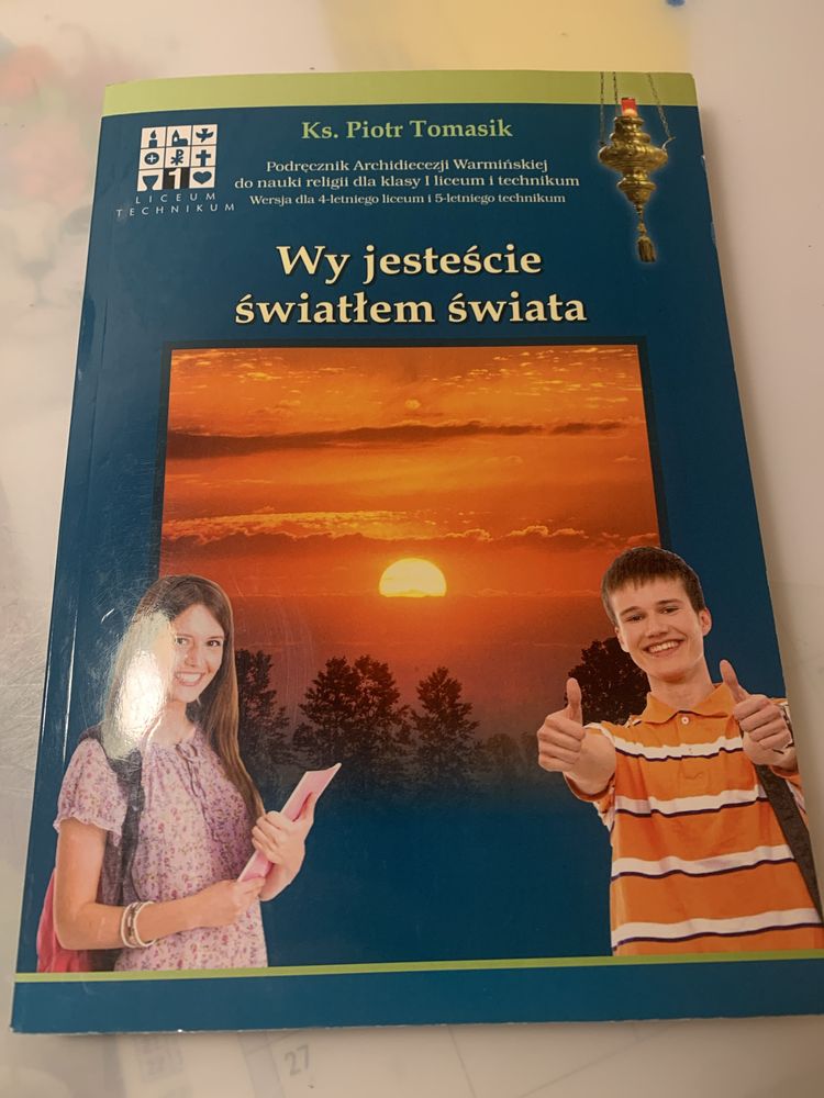 Wy jesteście światłem światła Podręcznik do religii