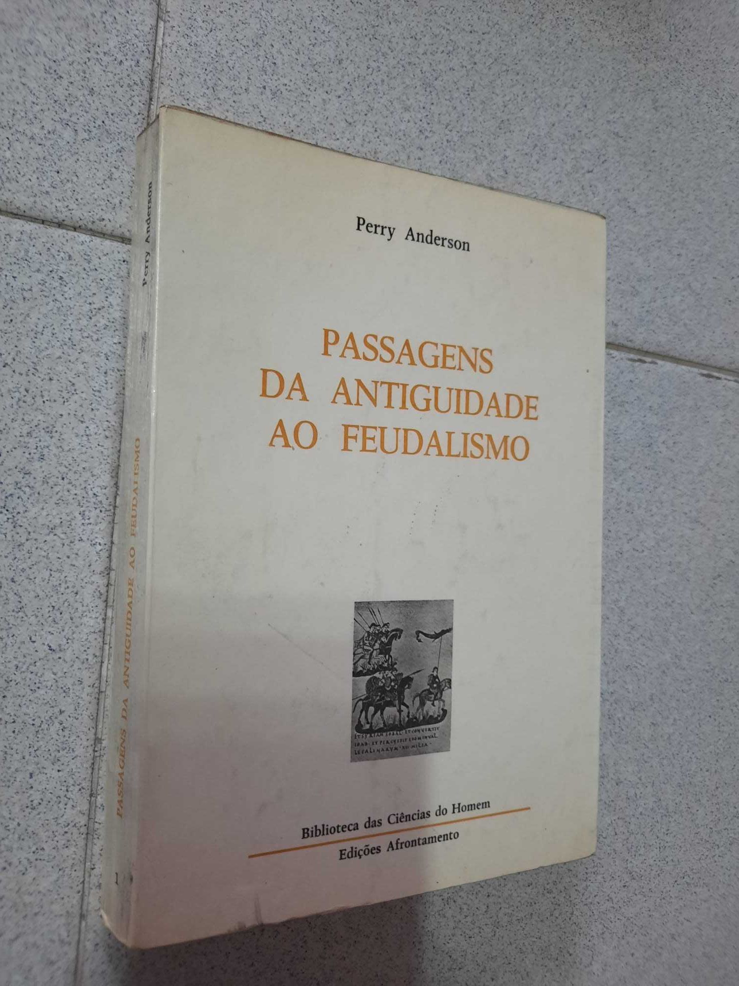 Passagens da Antiguidade ao Feudalismo (portes grátis)