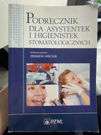 Podręcznik dla Asystentek i Higienistek Stomatologicznych