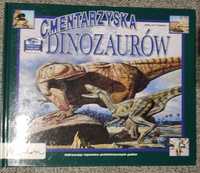 Cmentarzyska dinozaurów Shelley Tabaka Papilon