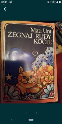 Żegnaj rudy kocie. Unt